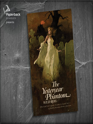 cover image of The Yesteryear Phantom